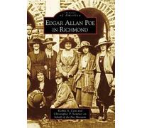 Keshia A. Case Christopher P. Semtne Edgar Allan Poe in Richmond, V (Tascabile)