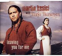 Kesici,Martin With Tarja Turunen - Leaving You for Me