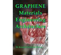 Kesorn Pechrach Weaver Graphene Materials Engineering Architecture (Tascabile)
