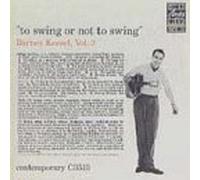 Kessel, Barney - To Swing Or Not to Swing