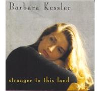 Kessler, Barbara - Stranger to This Land