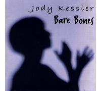 Kessler, Jody - Bare Bones