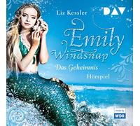Kessler,Liz - Emily Windsnap-Teil 1: das Geheimnis