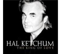 Ketchum, Hal - King Of Love