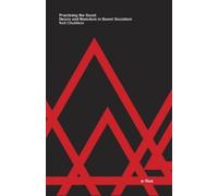 Keti Chukhrov Practicing the Good (Copertina rigida) e-flux