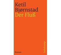 Ketil Bjørnstad Lothar Schneid Der Fluß: Roman (suhrkamp taschenbuc (Tascabile)
