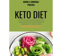 Keto Diet Ricette Chetogeniche per Principianti