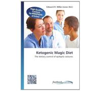 Ketogenic Magic Diet: The dietary control of epileptic seizures