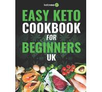 Ketoveo Easy Keto Cookbook for Beginners UK (Tascabile)