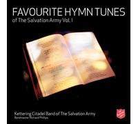 Kettering Citadel Band - Favourite Hymn Tunes of The Salvation Army - Volume 1