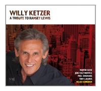 Ketzer Willy - A Tribute To Ramsey Lewis