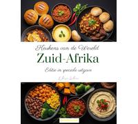 Keukens van de Wereld: Zuid-Afrika (Editie in speciale uitgave)