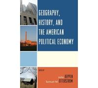 Keumsoo Hong Geography, History, and the American Political E (Copertina rigida)