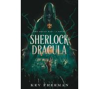 Kev Freeman Sherlock & Dracula (Tascabile)