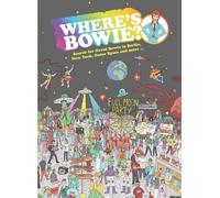 Kev Gahan Where's Bowie? (Copertina rigida)
