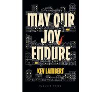 Kev Lambert May Our Joy Endure (Copertina rigida)