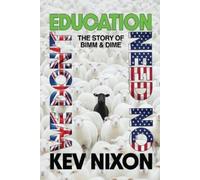 Kev Nixon We Don't Need No Education (Tascabile)