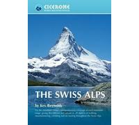 Kev Reynolds The Swiss Alps (Tascabile)
