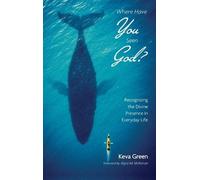 Keva Green Where Have You Seen God? (Copertina rigida)