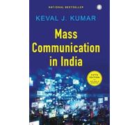 Keval J. Kumar Mass Communication in India (Tascabile)