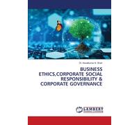 Kevalkumar K Sh Business Ethics, Corporate Social Responsibility & C (Tascabile)