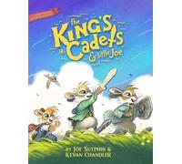 Kevan Chandler Joe Sutphin King's Cadets and Little Joe, The (Tascabile)