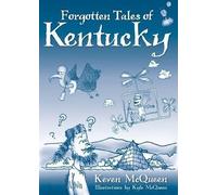 Keven McQueen Forgotten Tales of Kentucky (Tascabile)