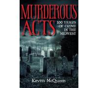Keven McQueen Murderous Acts (Tascabile)