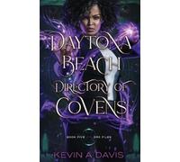 Kevin A Davis Daytona Beach Directory of Covens (Tascabile)
