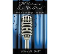 Kevin a Hill Til Divorce Do Us Part (Tascabile)