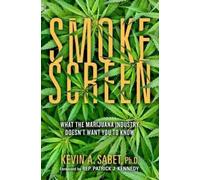 Kevin A. Sabet Smokescreen (Copertina rigida)