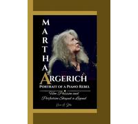 Kevin A Starr Martha Argerich (Tascabile)