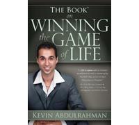 Kevin Abdulrahman The Book On Winning The Game Of Life (Tascabile)