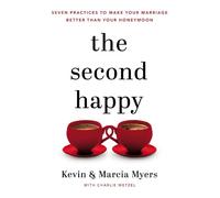 Kevin and Marcia Myers The Second Happy (Tascabile)