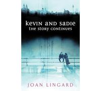 Kevin and Sadie The Story Continues