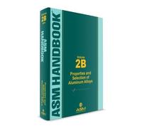 Kevin Anderson ASM Handbook, Volume 2B (Copertina rigida)