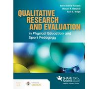 Kevin Andrew Richards Qualitative Research and Evaluation in Physi (Tascabile)