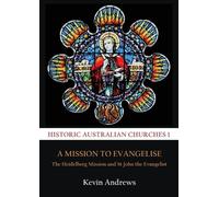 Kevin Andrews A Mission to Evangelise (Tascabile)