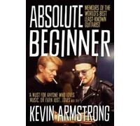 Kevin Armstrong Absolute Beginner (Tascabile)