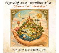 Kevin Ayers & The Whole W Clarence in Wonderland: Live in the Netherlands (CD)