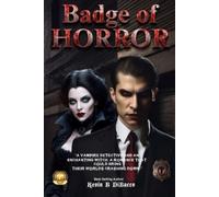 Kevin B Dibacco Badge of Horror (Tascabile)
