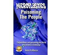 Kevin B Dibacco Microplastics (Tascabile)