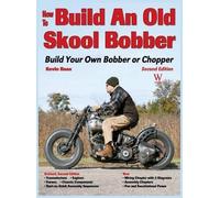 Kevin Baas How to Build an Old Skool Bobber (Copertina rigida)