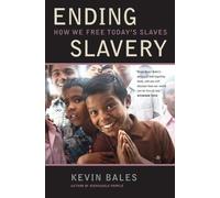 Kevin Bales Ending Slavery (Tascabile)