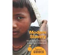 Kevin Bales Zoe Trodd Alex Kent Williamson Modern Slavery (Tascabile)
