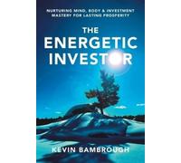 Kevin Bambrough The Energetic Investor (Tascabile)