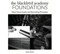 Kevin Becka The Blackbird Academy Foundations (Tascabile)
