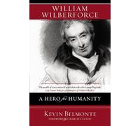 Kevin Belmonte William Wilberforce (Tascabile)