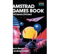 Kevin Bergin Andrew Lacey Amstrad Games Book (Copertina rigida)