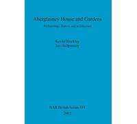 Kevin Blockley Ian Halfpenney Aberglasney House and Gardens (Tascabile)